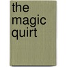 The Magic Quirt door Laffayette Ron Hubbard