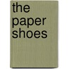 The Paper Shoes door Nat Gabriel