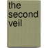 The Second Veil