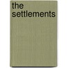 The Settlements door Ms Catherine Ione Gray