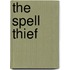 The Spell Thief