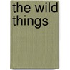 The Wild Things door Sally Eaton