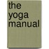 The Yoga Manual