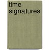Time Signatures door Chris B. McCully