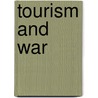 Tourism and War door Richard Butler