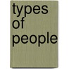 Types of People by Jay E. Adams