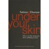 Under Your Skin