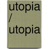 Utopia / Utopia door Lincoln Child