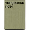 Vengeance Rider door Lewis B. Patten