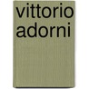 Vittorio Adorni door Jesse Russell