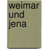 Weimar und Jena by Stahr