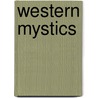 Western mystics door Books Llc