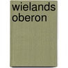 Wielands Oberon by Düntzer Heinrich