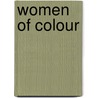 Women Of Colour door Judith Schuler