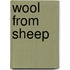 Wool from Sheep