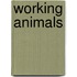 Working Animals