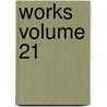 Works Volume 21 door Washington Washington Irving