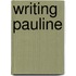 Writing Pauline