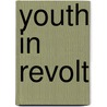 Youth in Revolt door Sean McKeever