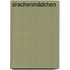 drachenmädchen