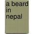 A Beard in Nepal