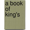 A Book of King's door Karl Sabbagh