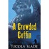 A Crowded Coffin