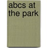 Abcs At The Park door Rebecca Rissman