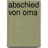 Abschied von Oma