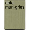 Abtei Muri-Gries door Jesse Russell