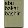 Abu Bakar Bashir door Jesse Russell