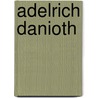 Adelrich Danioth by Jesse Russell