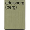 Adelsberg (Berg) door Jesse Russell