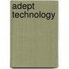 Adept Technology by Jesse Russell