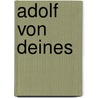 Adolf von Deines door Jesse Russell
