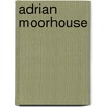 Adrian Moorhouse door Jesse Russell