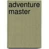 Adventure Master door Jesse Russell