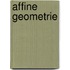 Affine Geometrie