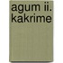 Agum Ii. Kakrime
