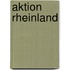 Aktion Rheinland