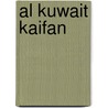 Al Kuwait Kaifan door Jesse Russell