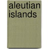 Aleutian Islands door Frederic P. Miller