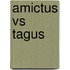 Amictus Vs Tagus