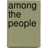 Among the People door David A. Benhoff