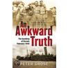 An Awkward Truth by Peter Grose