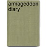 Armageddon Diary door Dr Arthur H. Kebo