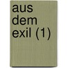 Aus Dem Exil (1) door Ludwig Simon