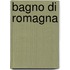 Bagno di Romagna