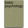 Basic Psychology door Gerow