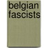 Belgian Fascists